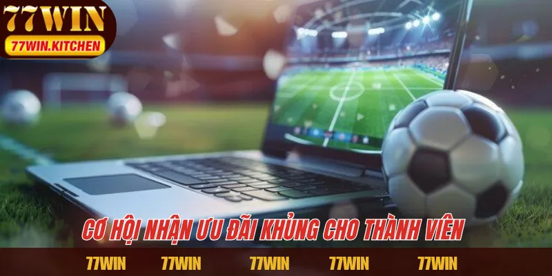 Cơ hội nhận ưu đãi khủng cho thành viên