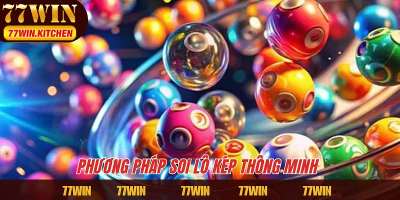 Phương pháp soi lô kép thông minh