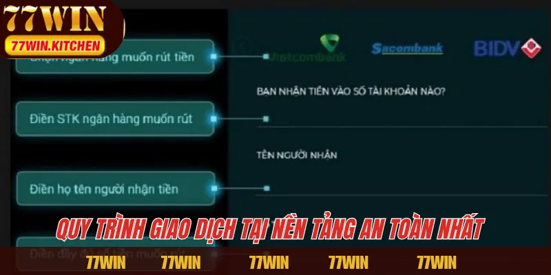 Quy trình giao dịch tại nền tảng an toàn nhất