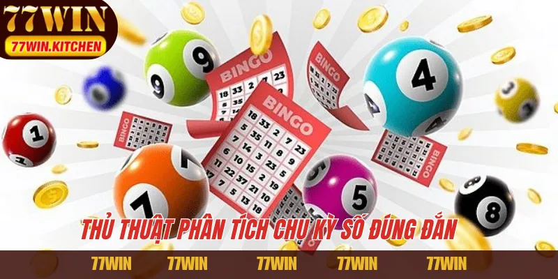 Thủ thuật phân tích chu kỳ số đúng đắn